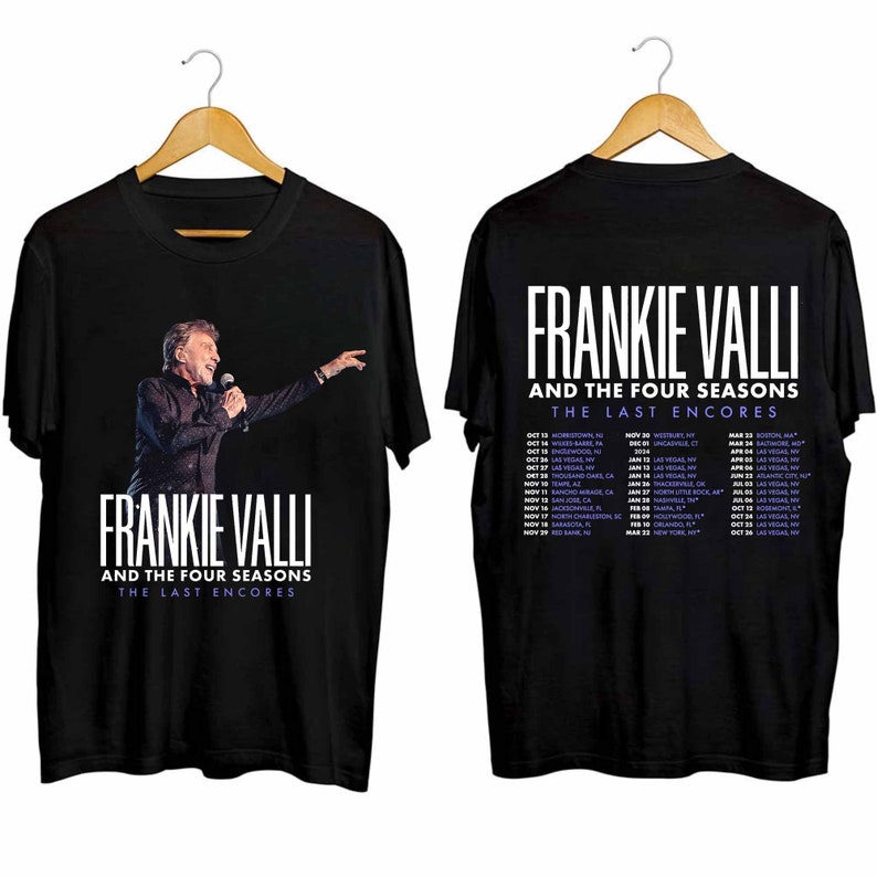 Frankie Valli Tour 2024 Shirt, Frankie Valli Fan Shirt, Singer Shirt, Ablum Music Shirt, Fan Shirt, Trend Shirt