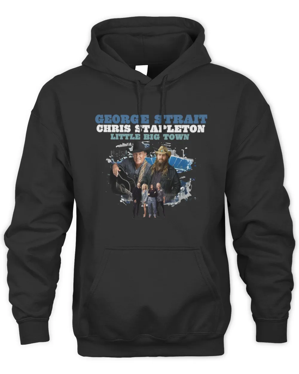 George Strait Chris Stapleton Little Big Town Hoodie Hoodie, Premium Hoodie, Fan Hoodie