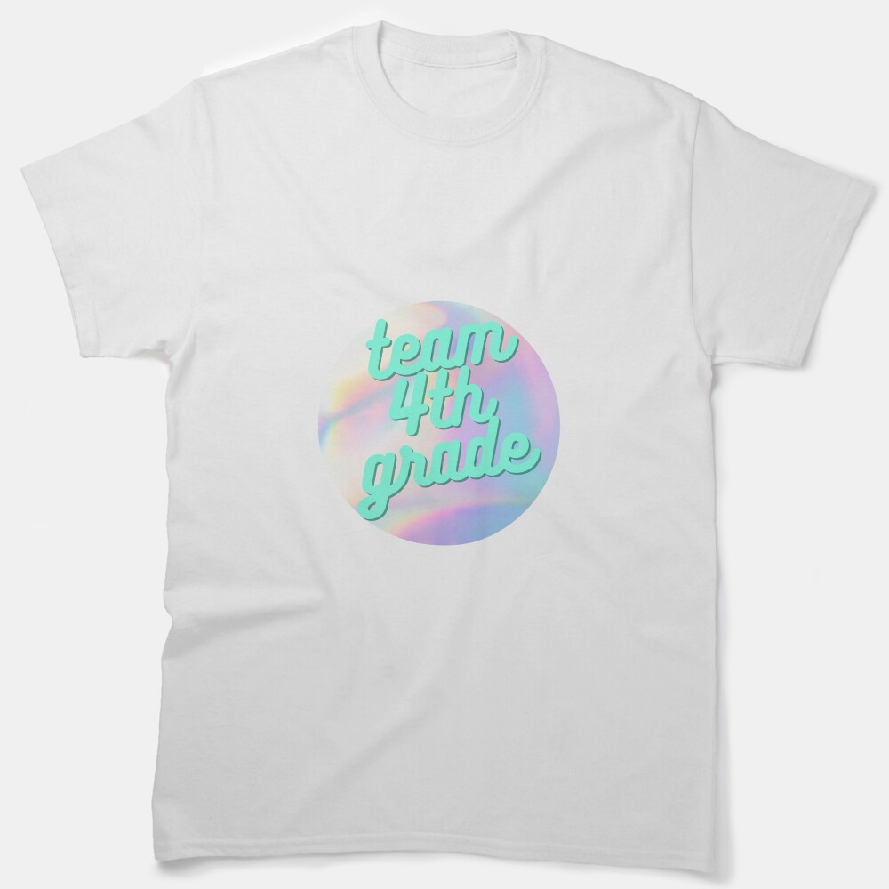 Holo Team 4Th Grade Classic T-Shirt