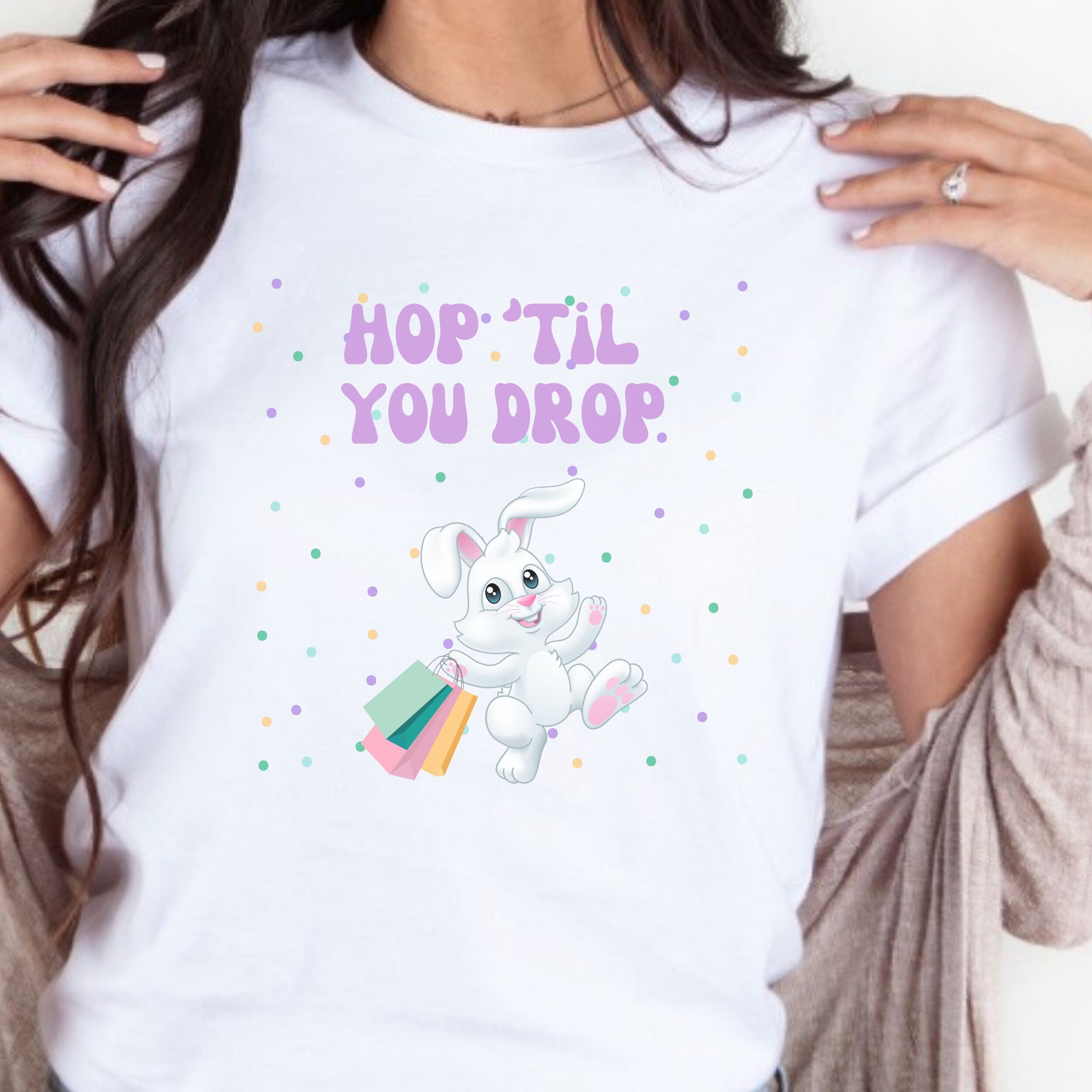Hop Till You Drop Funny Easter Shirt, Easter Shirt For Boy, Easter Shirt For Women, Easter Shirt, Gift Easter, 1Pcs