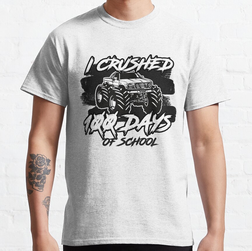 I Crushed 100 Days Of School - Monster Truck Classic T-Shirt