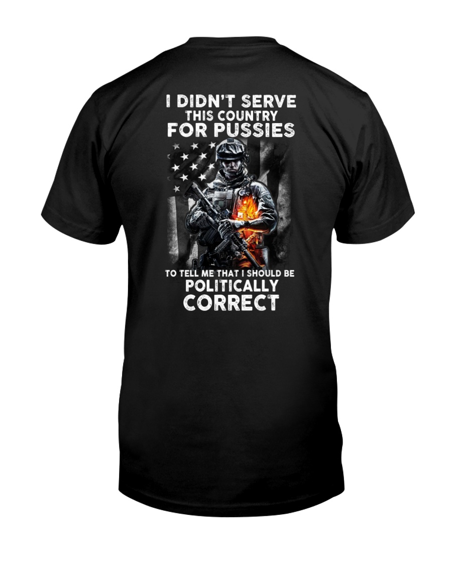 I Didn'T Serve American Veteran Premium Tee, Classic Style T-Shirt