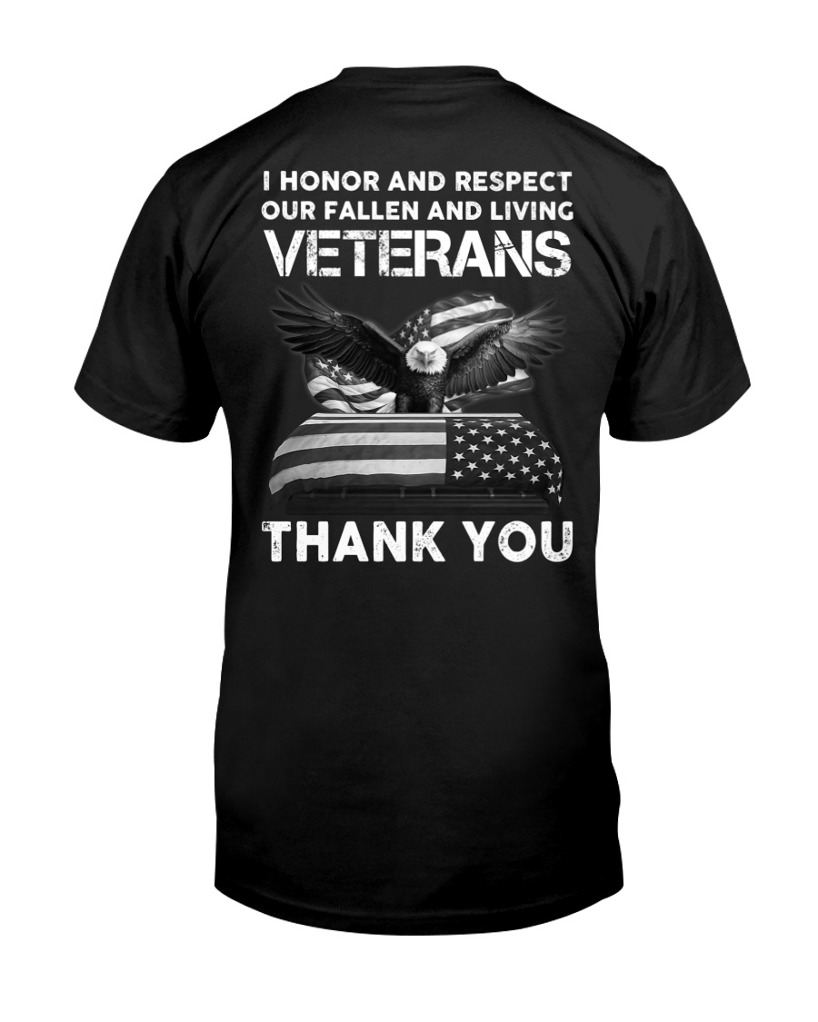 I Honor And Respect Our Fallen And Living Veterans Premium Tee, Classic Style T-Shirt