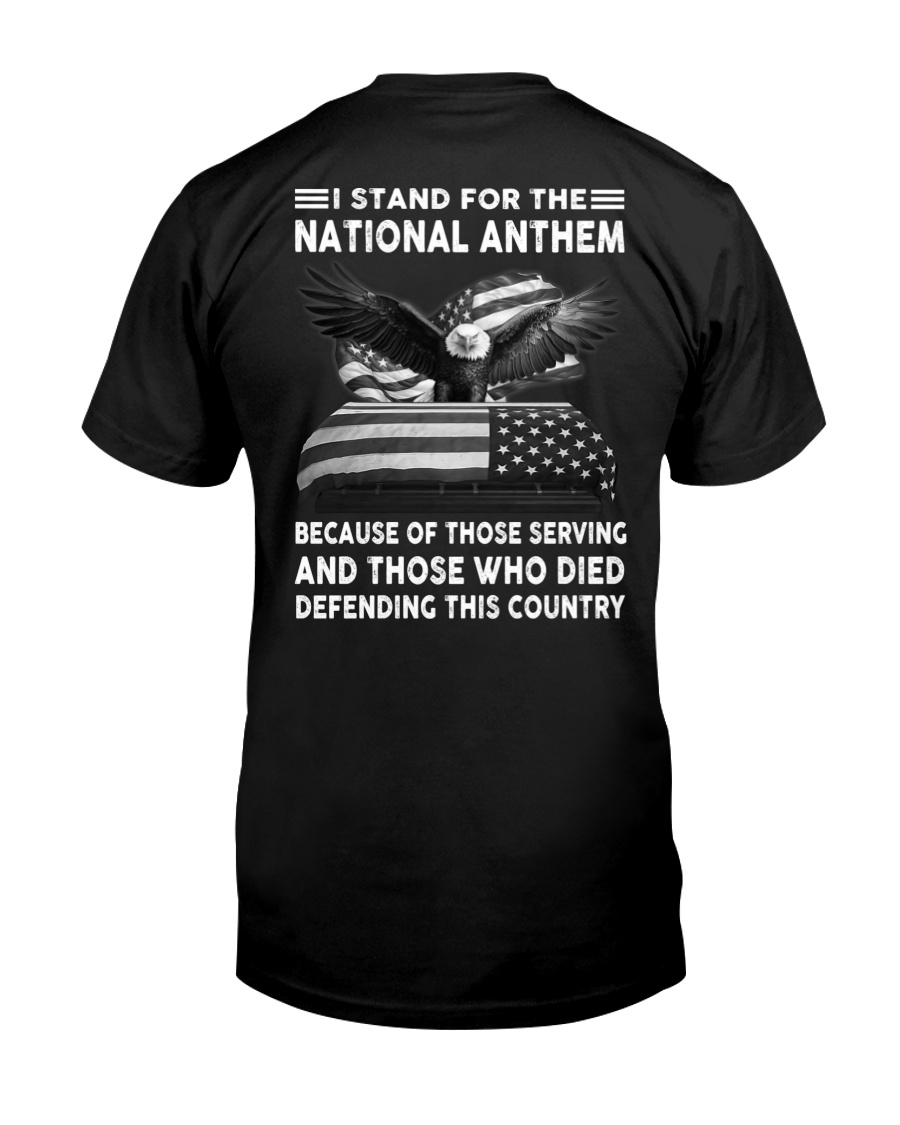 I Stand For The National Anthem Premium Tee, Classic Style T-Shirt