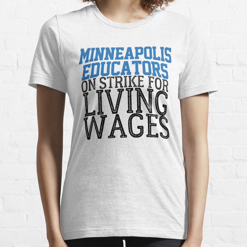 I Stand With Minneapolis Educator Essential T-Shirt