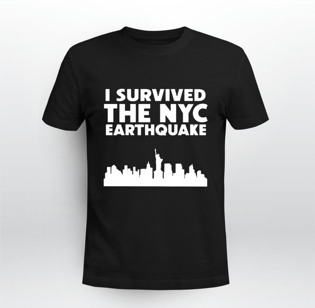 I Survived The Nyc Earthquake 2024 Shirt, Classic Style T-Shirt, Premium Shirt