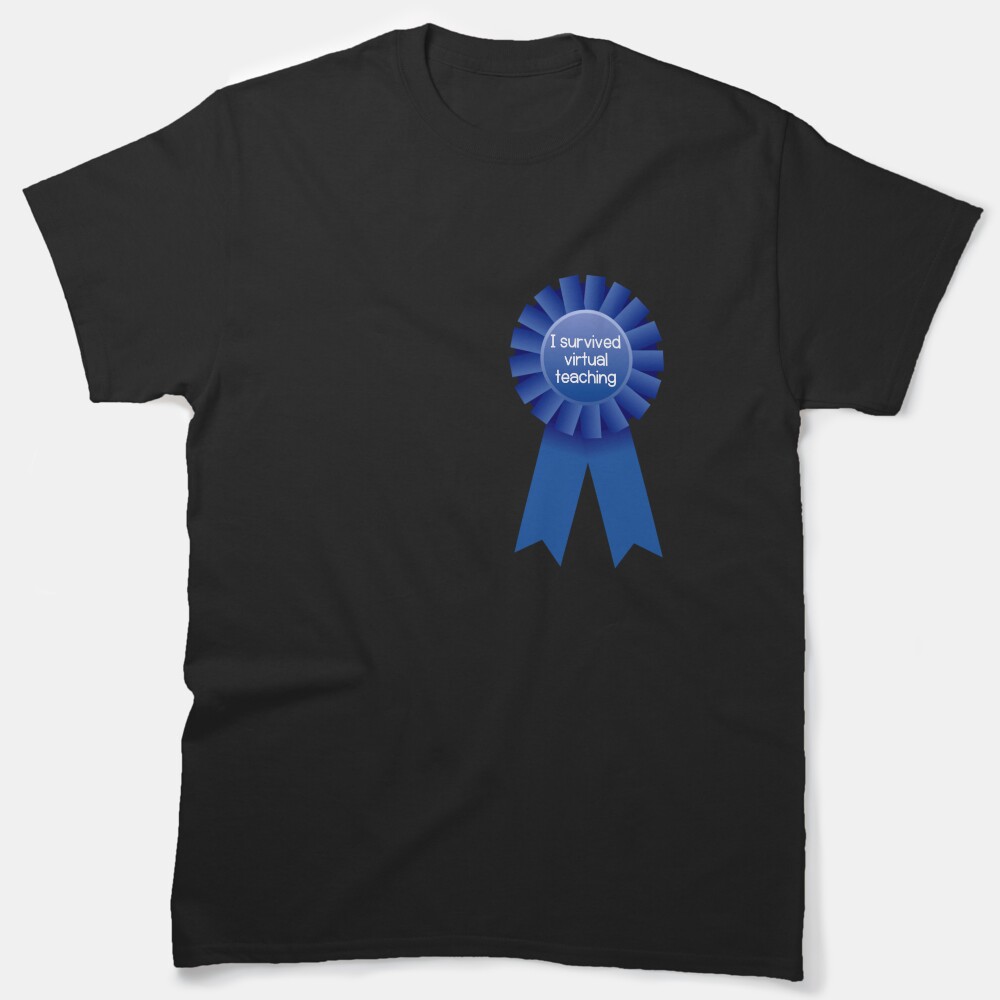 I Survived Virtual Teaching Award Classic T-Shirt