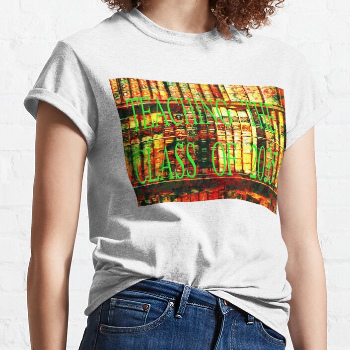 I Teach The Class Of 35 Classic T-Shirt