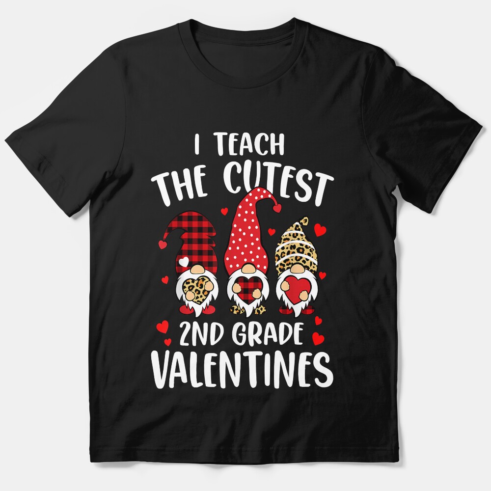 I Teach The Cutest 2Nd Grade Valentines Gnome Teachers Essential T-Shirt
