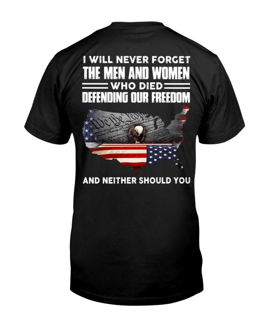I Will Never Forget The Men And Women Premium Tee, Classic Style T-Shirt