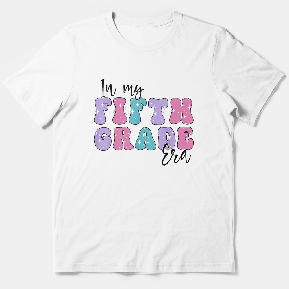 In My Fifth Grade Era For Student Essential T-Shirt