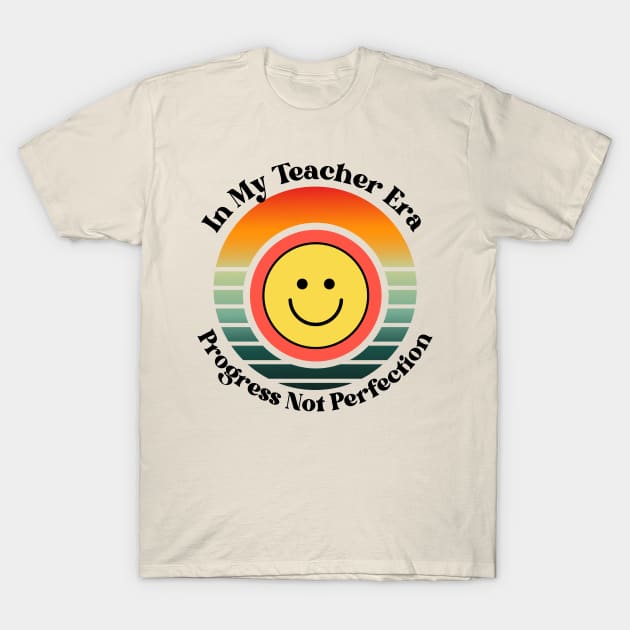 In My Teacher Era Best Teacher T-Shirt
