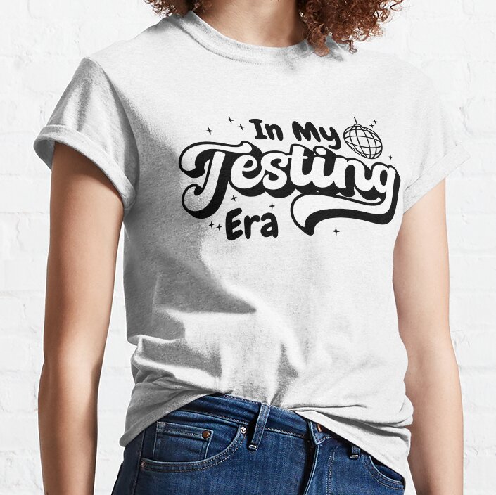In My Testing Era Funny Testing Teacher Teaching Student Classic T-Shirt