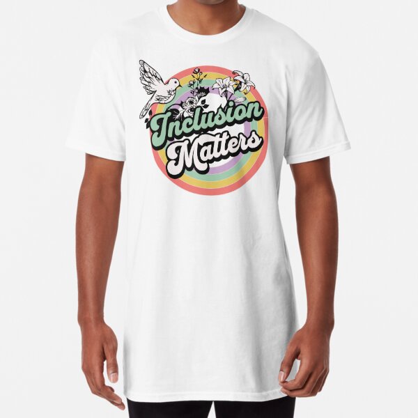 Inclusion Matters Special Ed Teacher Inclusivity Long T-Shirt