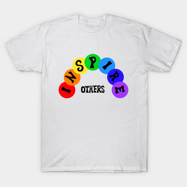 Inspire Others Rainbow T-Shirt