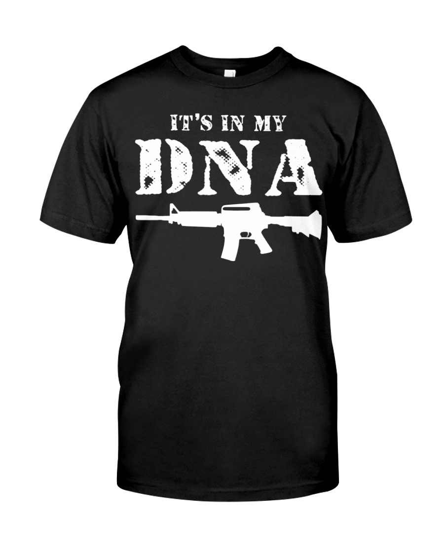 It'S In My Dna Premium Tee, Classic Style T-Shirt