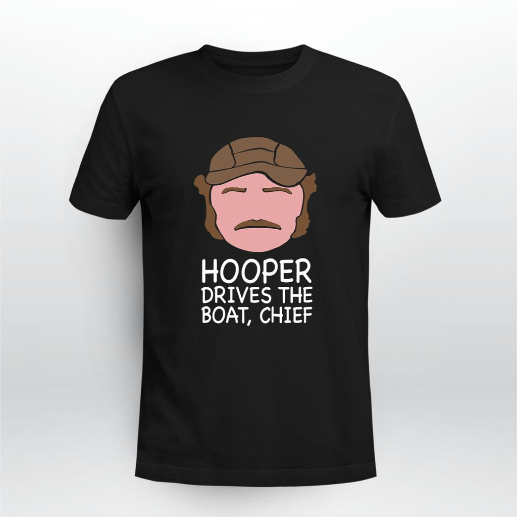 Jaws Movie Hooper Drives The Boat Chief Shirt, Classic Style T-Shirt, Premium Shirt