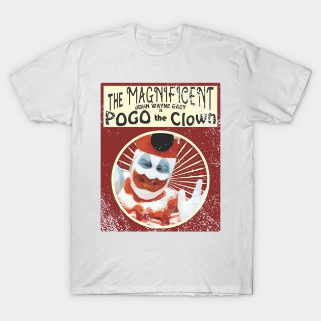 John Wayne Gacy Pogo The Clown - Serial Killers - True Crime T-Shirt Tee