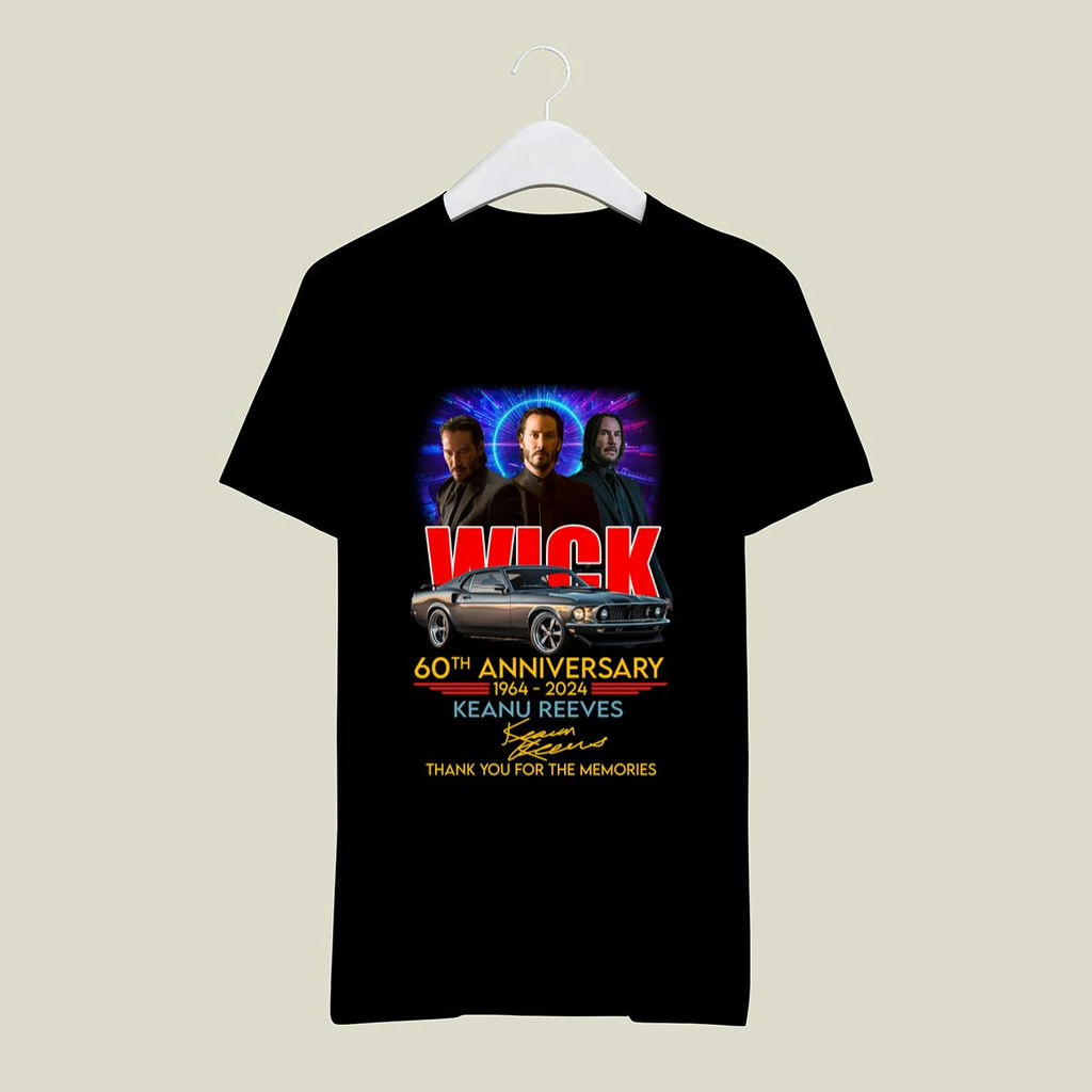 John Wick Keanu Reeves 60Th Anniversary 1964 2024 Thank You For The Memories Shirt, Classic Style T-Shirt, Premium Shirt