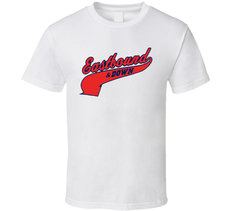 Kenny Powers Eastbound Down Movie T Shirt, Classic Style T-Shirt, Premium Shirt