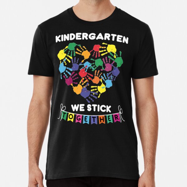 Kids Kindergarten We Stick Together Premium T-Shirt
