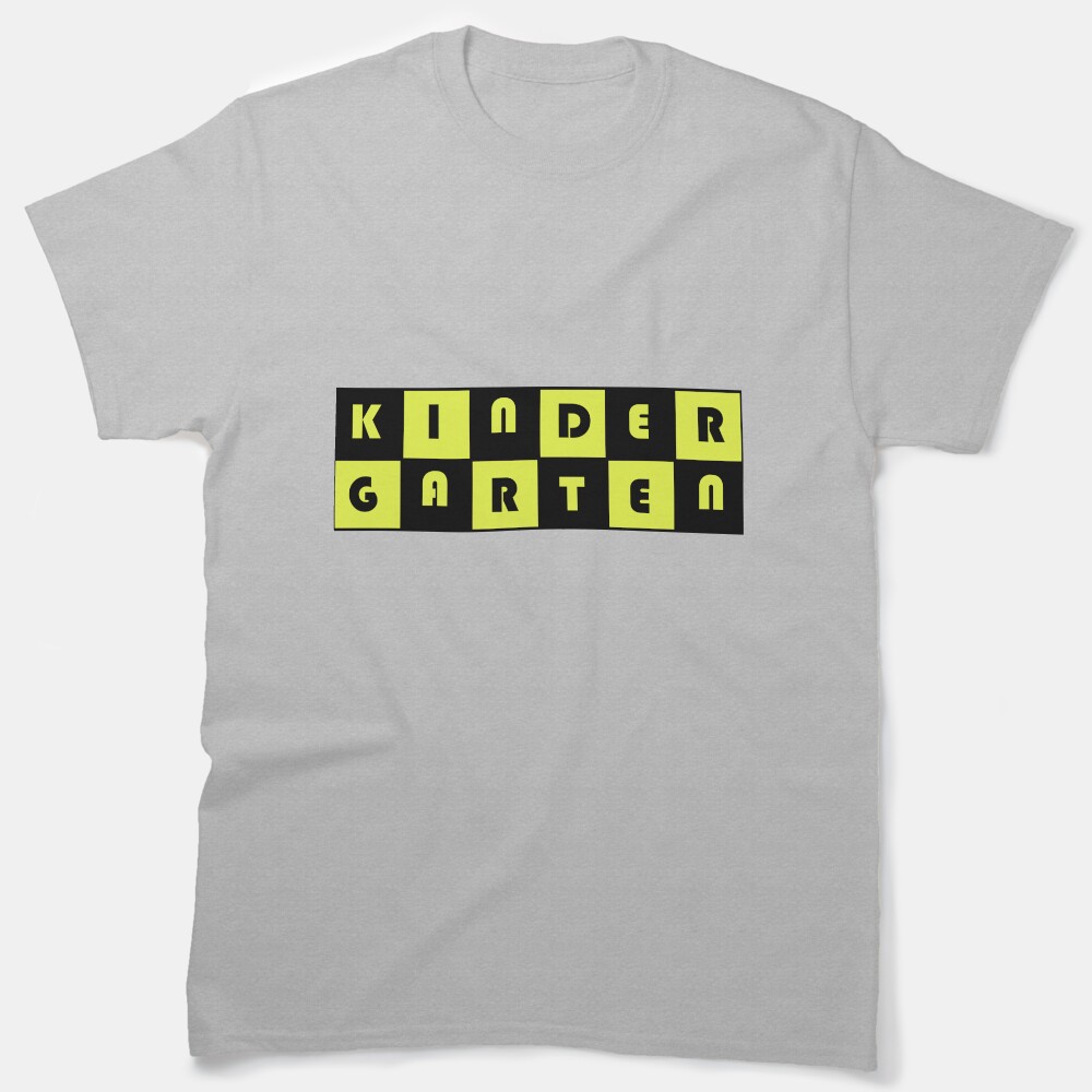 Kindergarten Classic T-Shirt