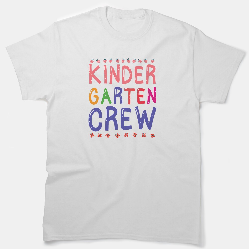 Kindergarten Crew Classic T-Shirt