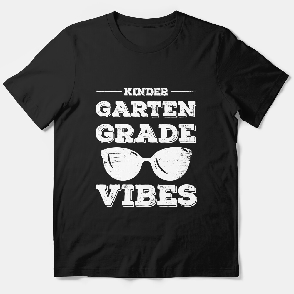 Kindergarten Grade Vibes Essential T-Shirt