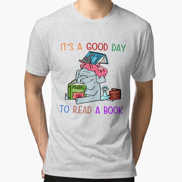Kindergarten Its A Good Day To Read A Book Preschool Elementary 1 2 Grade Pre-K Students Tshirt, Back School Teacher Tri-Blend T-Shirt