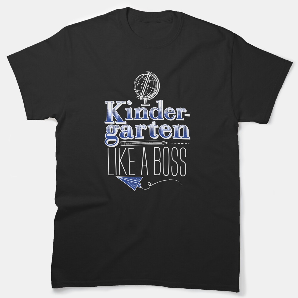 Kindergarten Like A Boss Funny Kinder Boys Elementary Student Classic T-Shirt