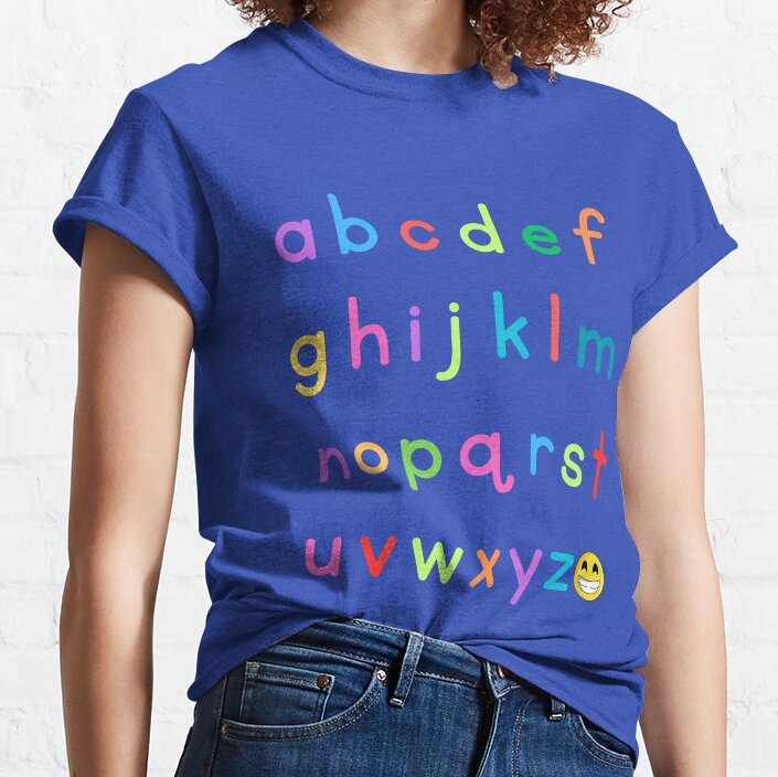 Kindergarten Shirt With Lower Case Alphabet Letters Classic T-Shirt