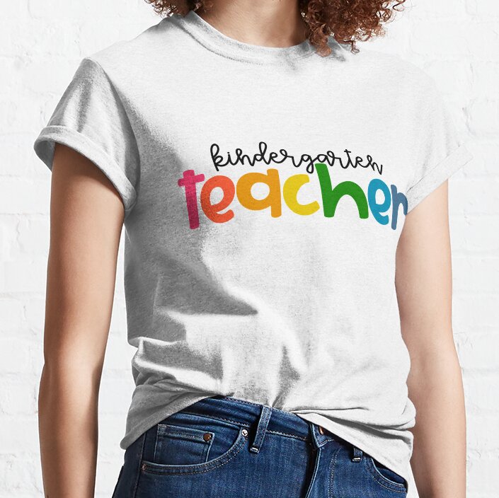 Kindergarten Teacher Classic T-Shirt
