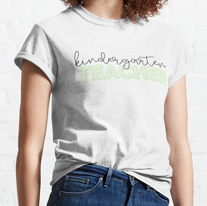 Kindergarten Teacher - Mint Green Classic T-Shirt