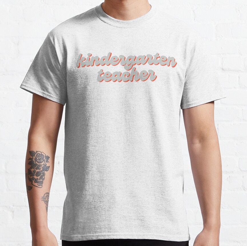 Kindergarten Teacher Sticker In Light Blue & Orange Classic T-Shirt