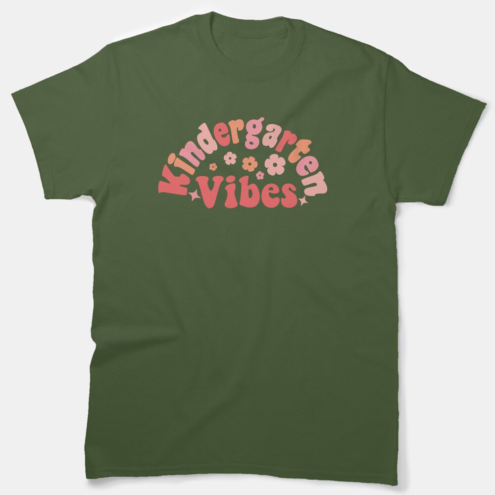 Kindergarten Vibes Classic T-Shirt