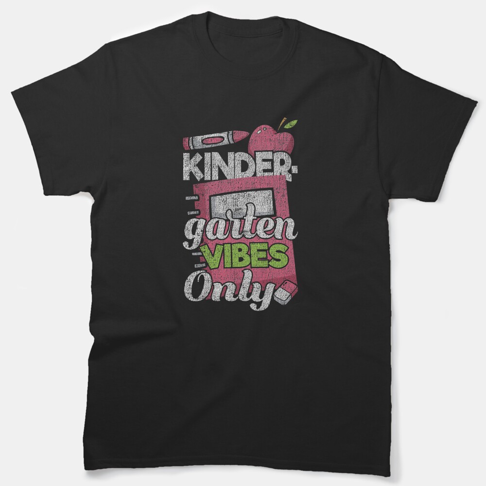 Kindergarten Vibes Only Funny Girl Boy Elementary School Student Classic T-Shirt
