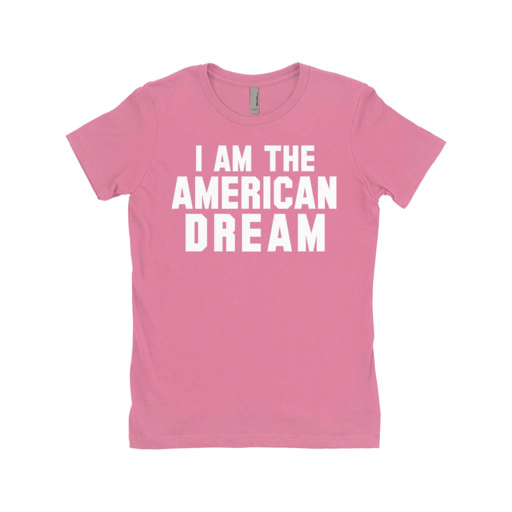 Ladies' Boyfriend I Am The American Dream Worn By Shirt, Classic Style T-Shirts, Premium New Shirt