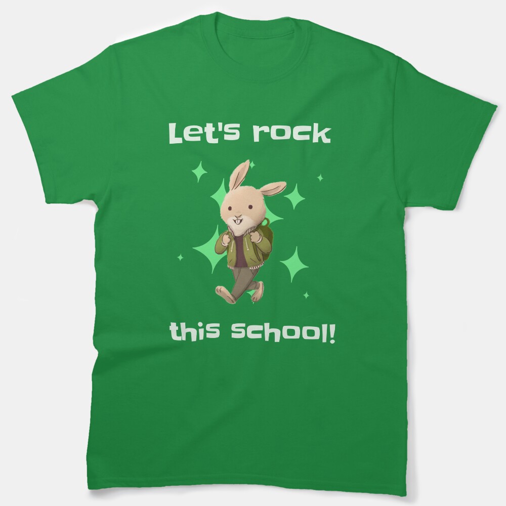 Let Rock This School Classic T-Shirt