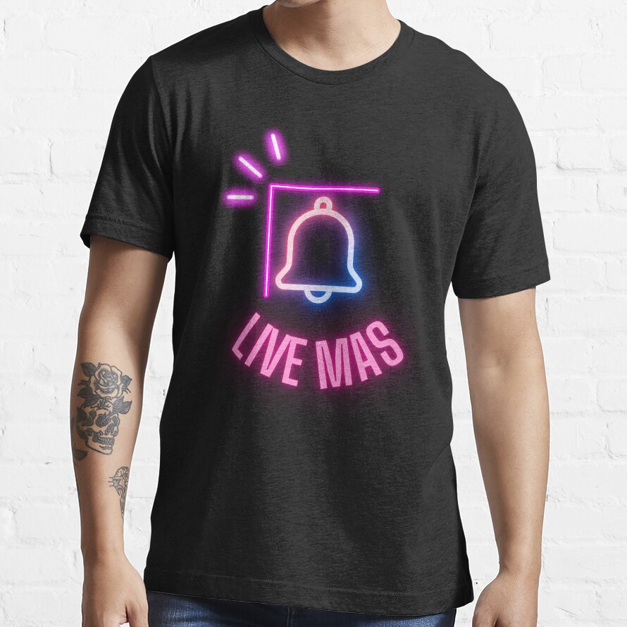 Live Mas T-Shirt Essential T-Shirt