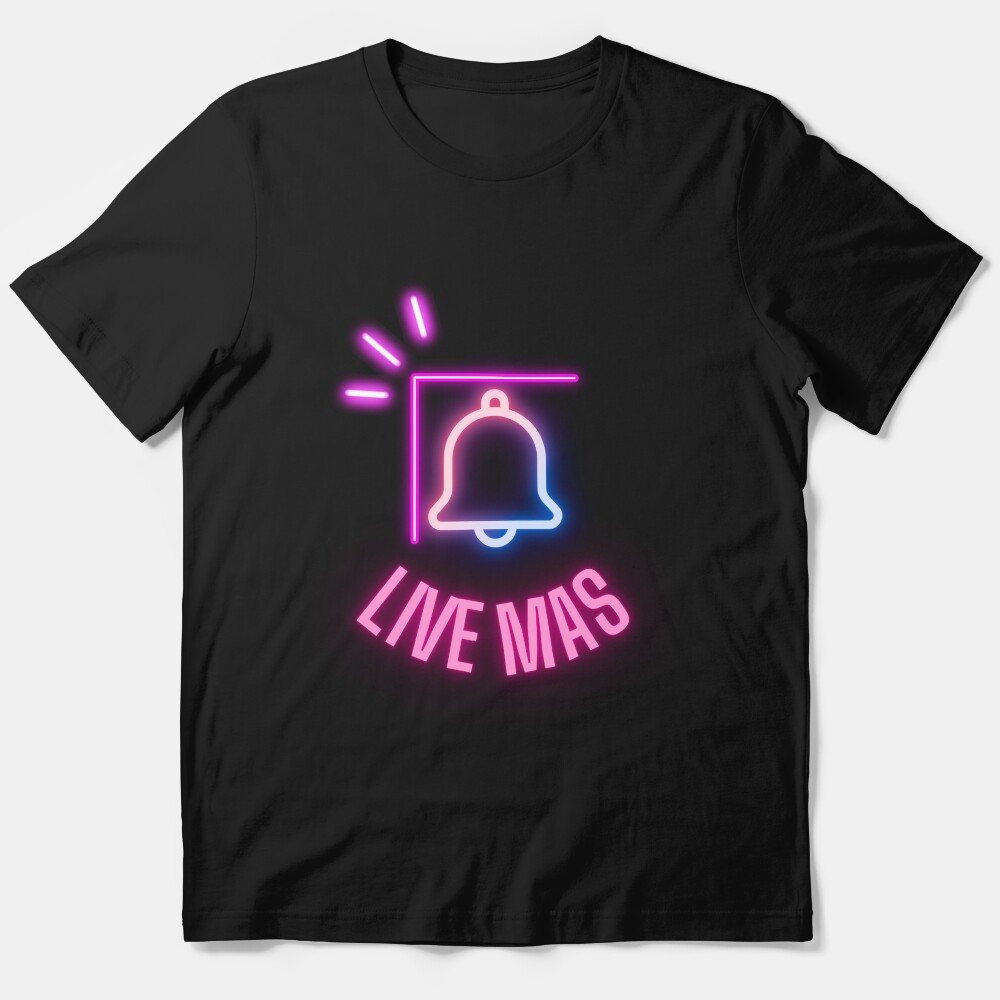 Live Mas T-Shirt Essential T-Shirt