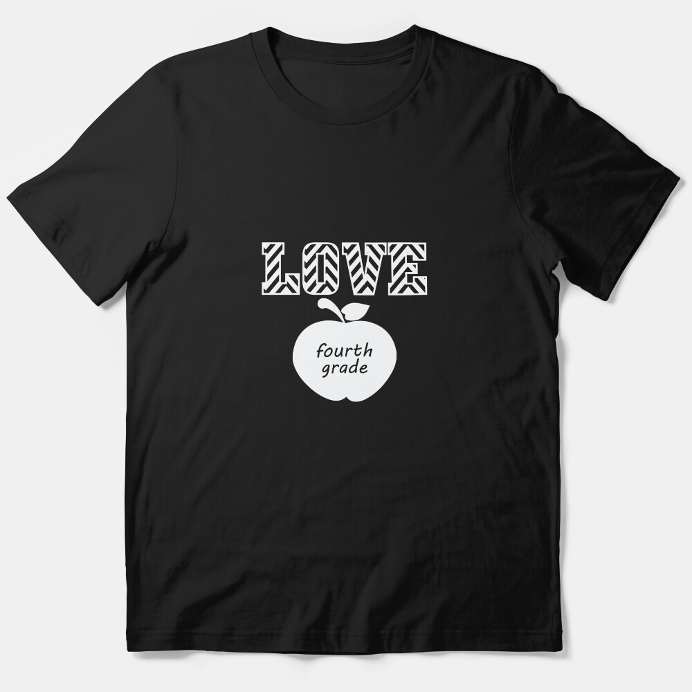 Love Fourth Grade Teacher Essential T-Shirt