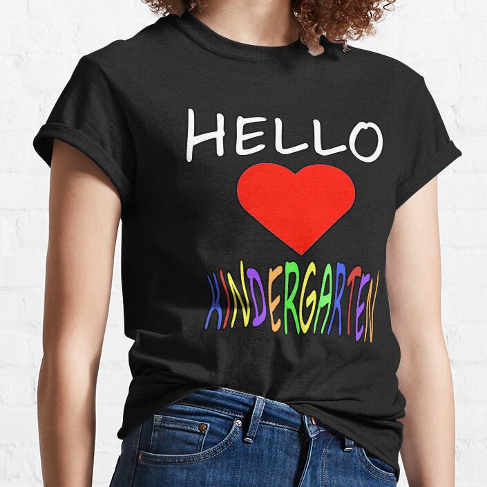 Love Kindergarten Classic T-Shirt