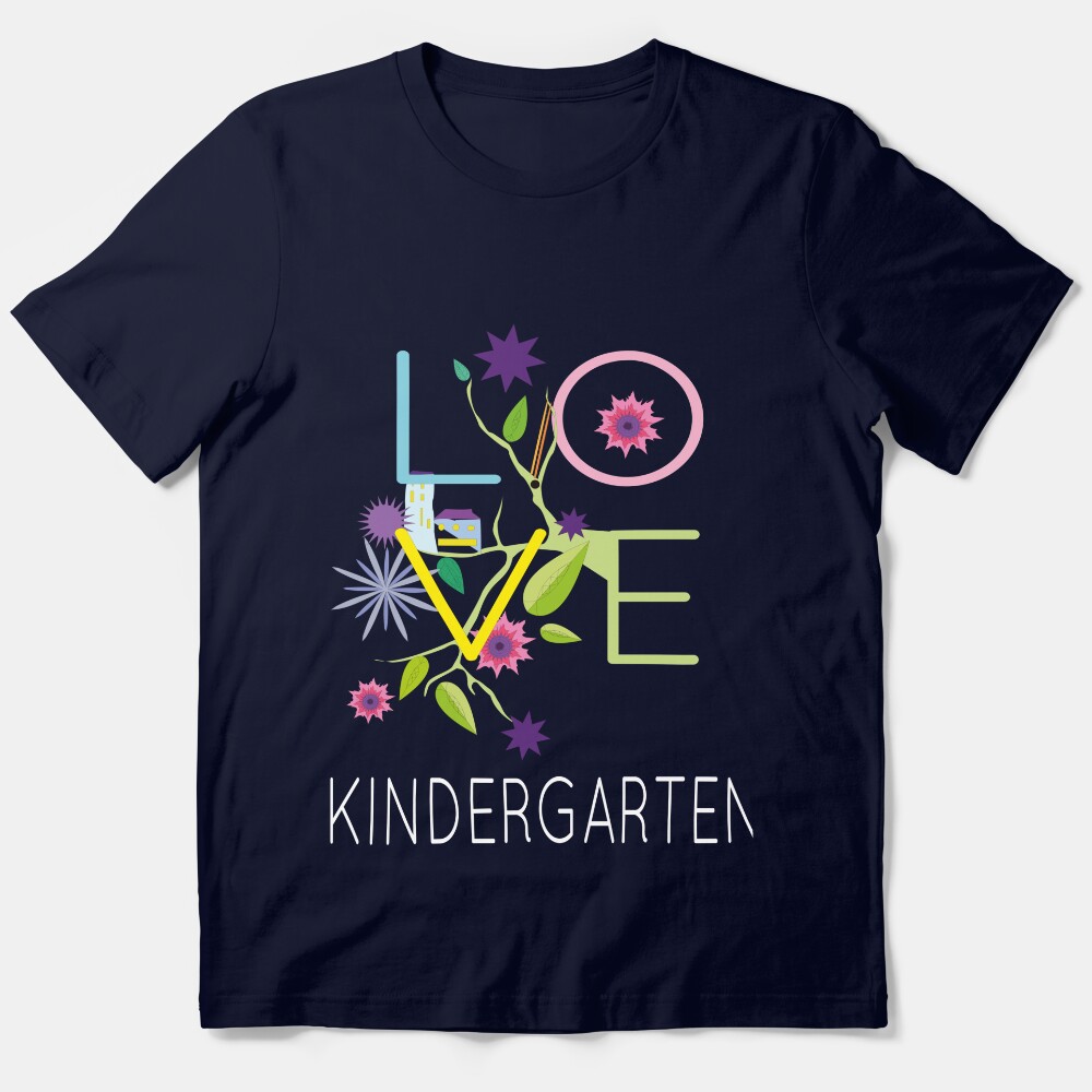 Love Kindergarten Teachers Fan Gift Essential T-Shirt