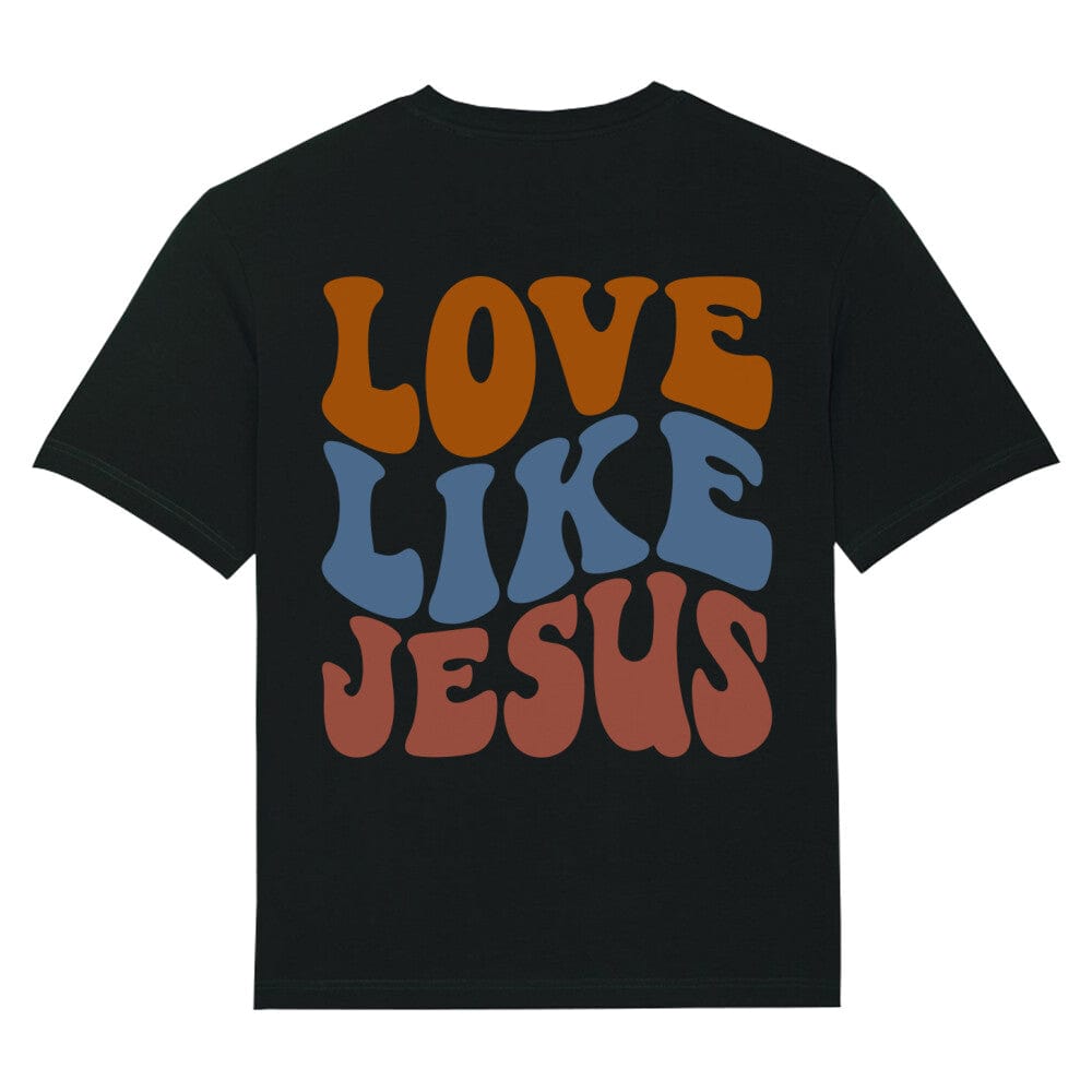 Love Like Jesus Oversized Shirt, Unisex Backprint