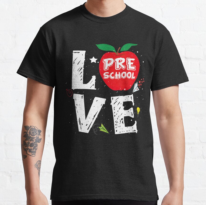 Love Preschool Apple Pre-K Teachers Students Back To School Gift Classic T-Shirt