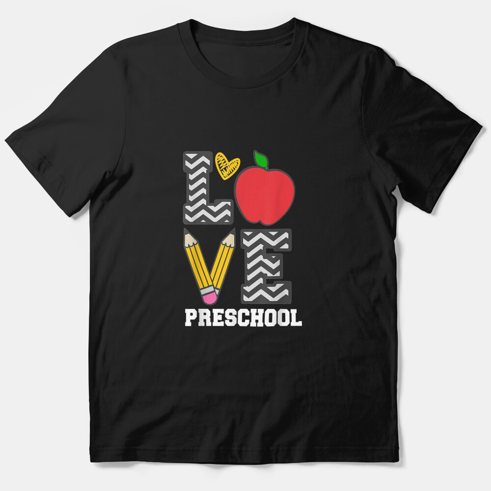 Love Preschool Pre-K Teacher Gift Essential T-Shirt
