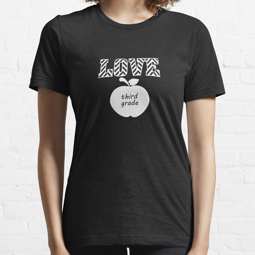 Love Third Grade Teacher Essential T-Shirt