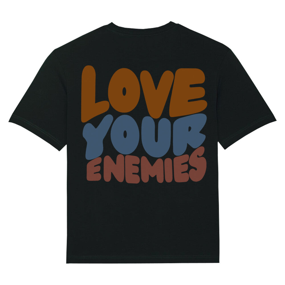 Love Your Enemies Oversized Shirt, Unisex Backprint