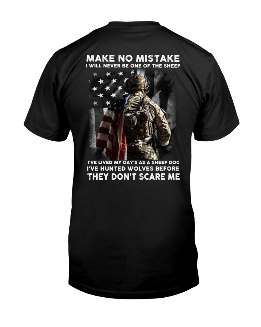 Make No Mistake I Will Never Be One Of The Sheep Premium Tee, Classic Style T-Shirt