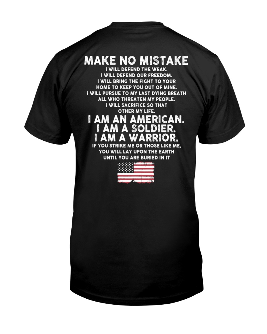 Make No Mistake Premium Tee, Classic Style T-Shirt